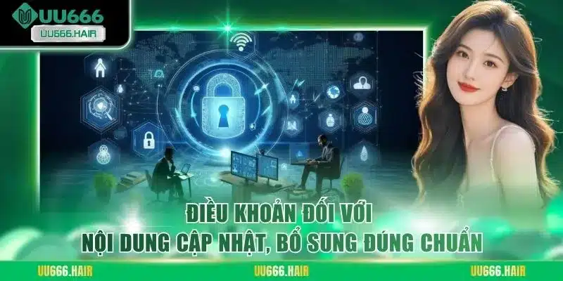 Điều khoản đối với nội dung cập nhật, bổ sung đúng chuẩn